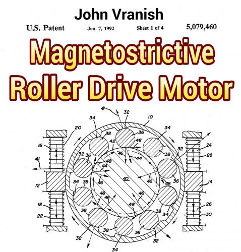John Vranish Magnetostrictive Roller Drive Motor.jpg