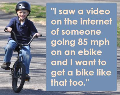 Kid Wants Fast Ebike.jpg